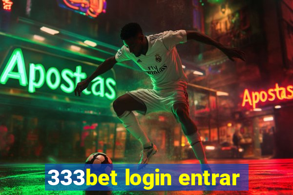 333bet login entrar